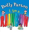 I Am a Rainbow