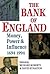 The Bank of England: Money, Power and Influence 1694-1994