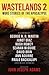Wastelands 2 More Stories of the Apocalypse by John Joseph Adams