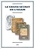 Le grand secret de l'islam (French Edition)