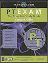 Ptexam: The Complete Study Guide