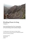 Finding Peace in Iraq Vol 2