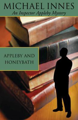Appleby and Honeybath (Sir John Appleby, #34)