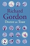 Doctor On Toast by Richard Gordon
