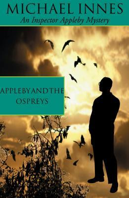 Appleby And The Ospreys (Sir John Appleby, #36)