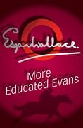 More Educated Evans
