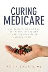 Curing Medicare: ...