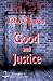 Good And Justice