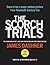 The Scorch Trials Movie Tie-in Edition (Maze Runner, Book Two) (The Maze Runner Series)