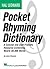 Hal Leonard Pocket Rhyming Dictionary: A Concise and User-Friendly Resource Containing Nearly 30,000 Words