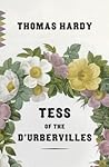 Tess of the D'Urbervilles by Thomas Hardy