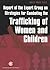 Report of the Expert Group on Strategies for Combating the Trafficking of Women and Children (Best Practice Series)