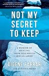 Not My Secret to ...
