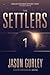 The Settlers (The Movement Trilogy)