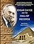 Edgar Cayce and the Hall of Records: Solving the Mystery of the Hall Of Records and the Sphinx Connection using Ancient Egyptian Texts, Astronomy, and the Edgar Cayce Readings