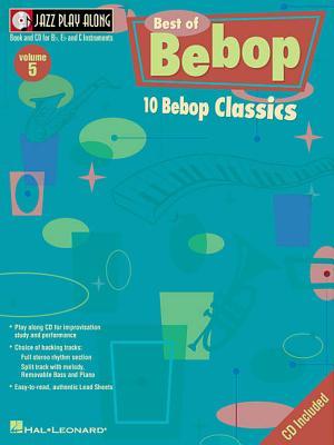 Best of Bebop: Jazz Play-Along Volume 5 (Hal Leonard Jazz Play-Along)