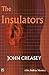 The Insulators (Dr. Palfrey)