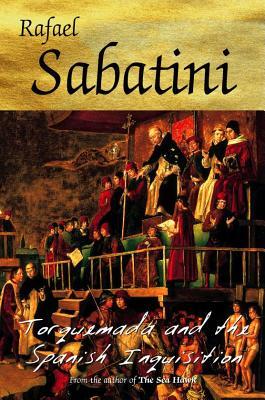 Torquemada and the Spanish Inquisition (Paperback)