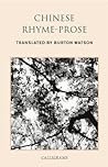 Chinese Rhyme-Prose by Burton Watson