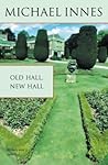 Old Hall, New Hall
