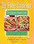 Be Free Cooking- The Allergen-Aware Cook by Christina Gray
