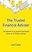The Trusted Financial Adviser by Lee Clarke