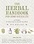 The Herbal Handbook for Hom...