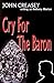 Cry For The Baron by John Creasey