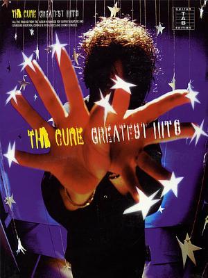 The Cure Greatest Hits | Guitar Tab Songbook with Chords, Lyrics, and Note-for-Note Transcriptions | Play 20 Classic Songs Including Friday Im in Love, Just Like Heaven, and Lovesong (Paperback)