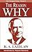 The Reason Why (Life-Changing Classics)