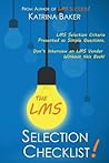 The LMS Selection Checklist The LMS Selection Checklist