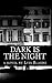 Dark is the Night