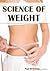 Science of Weight