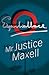 Mr Justice Maxell