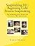 Soapmaking 101: Beginning Cold Process Soapmaking (Soapmaking Studio Class Workbook)
