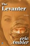 The Levanter by Eric Ambler