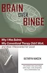 Brain over Binge:...