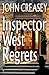 Inspector West Regrets