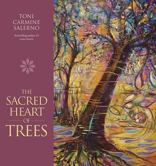 The Sacred Heart of Trees (Hardcover)
