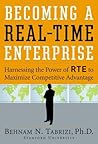 Becoming a Real-Time Enterprise: Harnessing the Power of RTE to Maximize Competitive Advantage