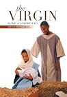 The Virgin: Pure & Undefiled