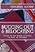 Bugging Out and Relocating:...