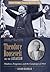 Theodore Roosevelt and the Assassin: Madness, Vengeance, and the Campaign of 1912