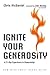 Ignite Your Generosity: A 21-Day Experience in Stewardship