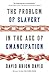 The Problem of Slavery in the Age of Emancipation
