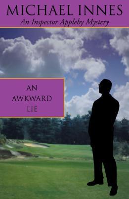 An Awkward Lie (Sir John Appleby, #26)