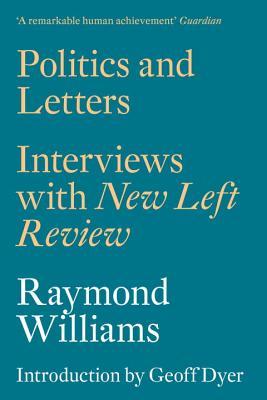 Politics and Letters: Interviews with New Left Review (Paperback)