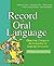 Record of Oral Language New Edition Update: New Edition