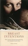 Breast Intentions...