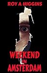 Weekend in Amsterdam